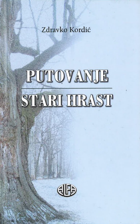 Putovanje // Stari hrast